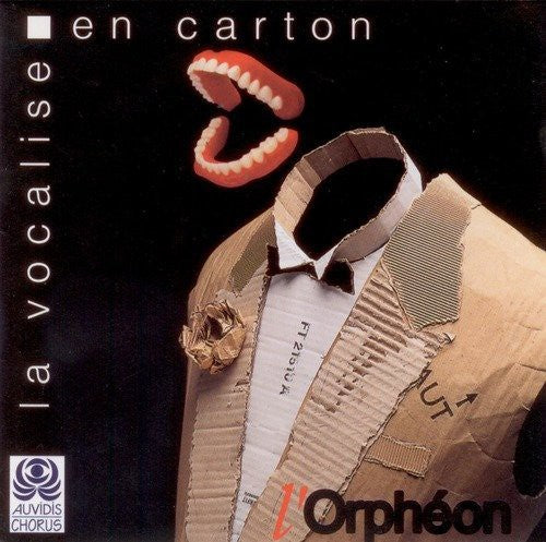 Orpheon (L') - La Vocalise en Carton