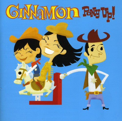 Cinnamon - Pony Up!