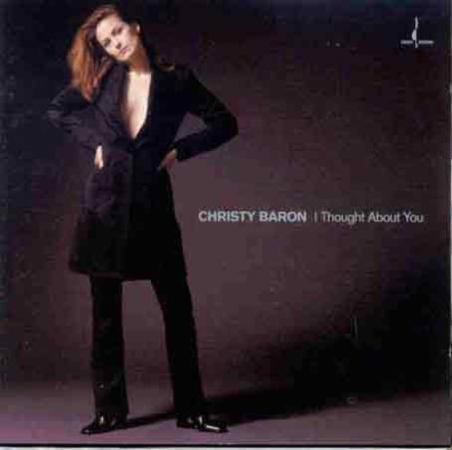 Christy Baron - I Thought About You