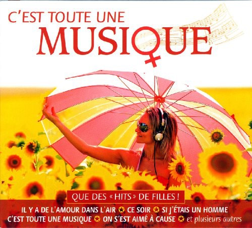 C'Est Toute Une Musi - C'est Toute Une Musique