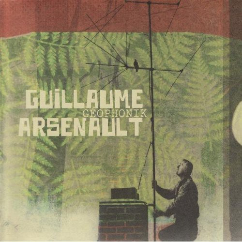 Guillaume Arsenault - Geophonik