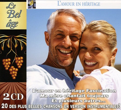 Le Bel Age - Vol. 4-L'amour en Heritage