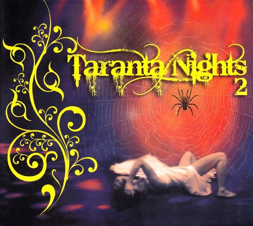 Taranta Nights 2 - Taranta Nights 2