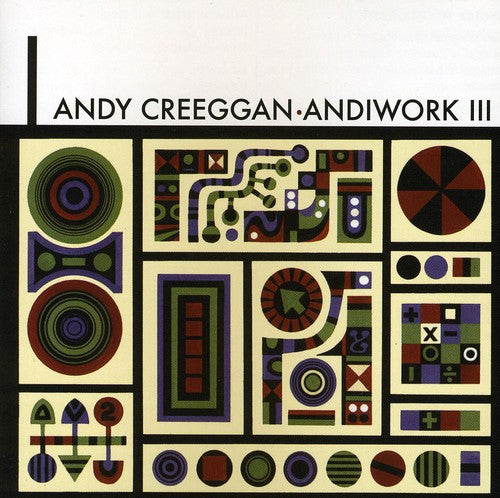 Andy Creeggan - Andiwork III