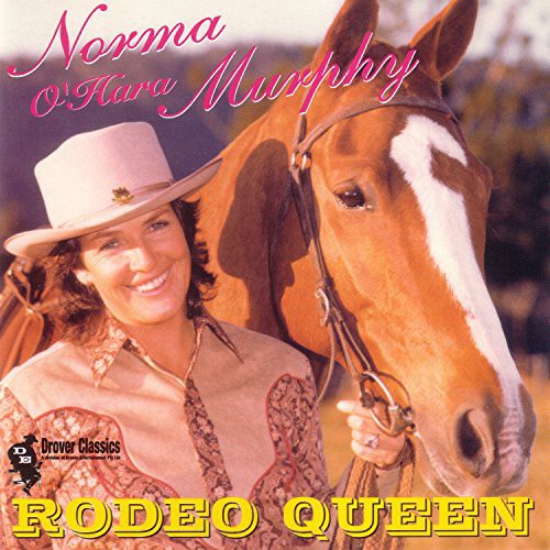 Norma Murphy O'Hara - Rodeo Queen