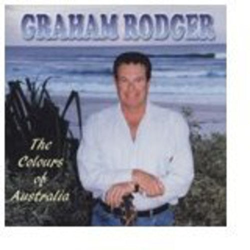 Graham Rodger - Colours of Australia