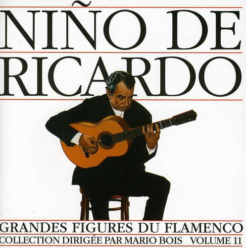 Nino Ricardo - Great Masters Of Flamenco, Vol. 11