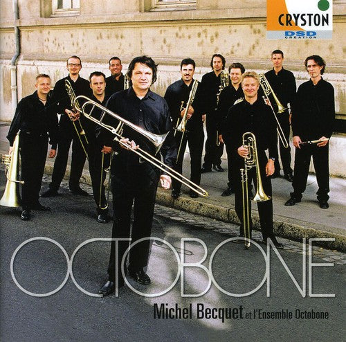 Michel Becquet / Octobone - Ravel/Debussy/Bernstein: Chamber Music