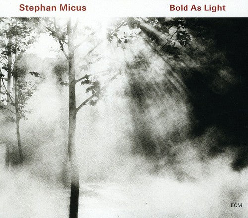 Stephan Micus - Bold As Light