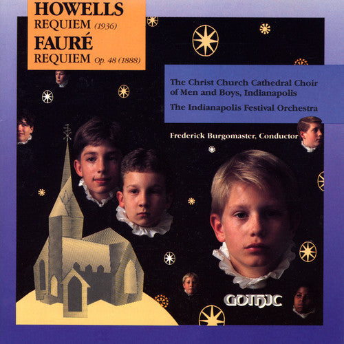 Howells/ Faure/ Christ Church Choir of Men & Boy - Requiem