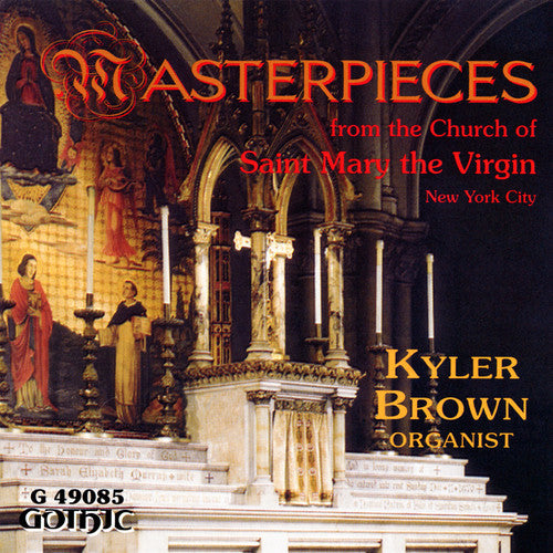 Kyler Brown - Masterpieces for the Church of St Mary the Virgin