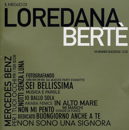 Loredana Berte - Il Meglio Di Loredana Berte