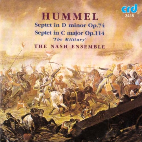 Hummel/ Nash Ensemble - Septet in D minor Op 74