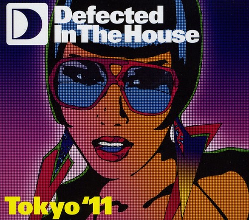 Defected in the House: Tokyo 2011/ Various - Defected in the House: Tokyo 2011 / Various