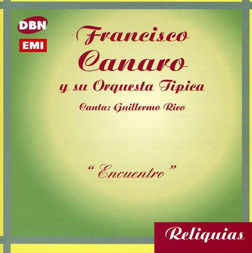 Francisco Canaro - Encuentro