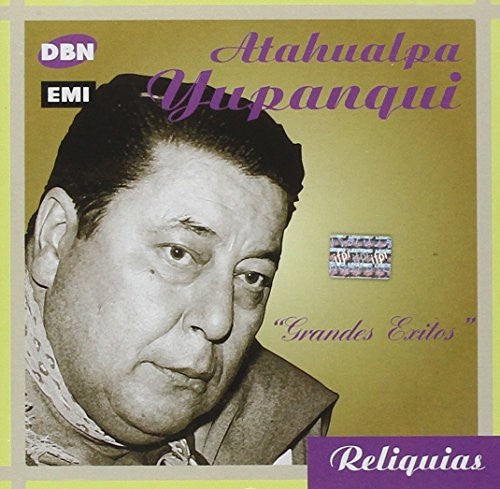 Atahualpa Yupanqui - Grandes Exitos