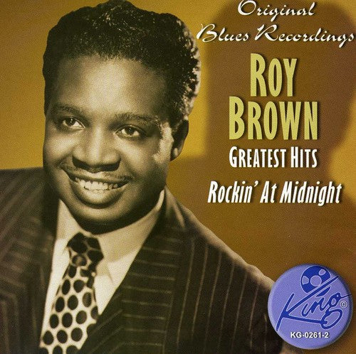 Roy Brown - Greatest Hits