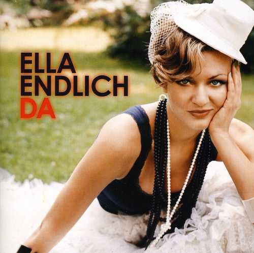 Ella Endlich - Da