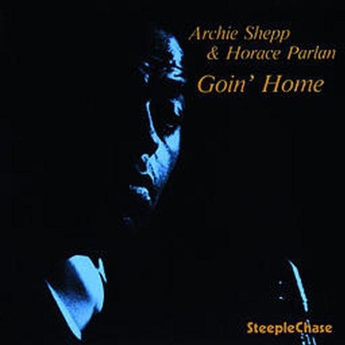 Archie Shepp / Horace Parlan - Goin Home