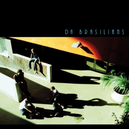 Da Brasilians - Da Brasilians