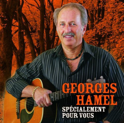 Georges Hamel - Specialement Pour Vous