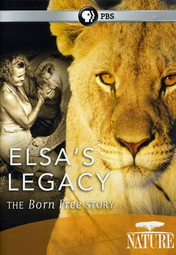 Nature: Elsa's Legacy: The Born Free Story