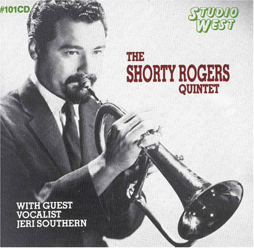 Shorty Rogers - Quintet