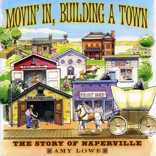 Amy Lowe - Movin' in Building a Town