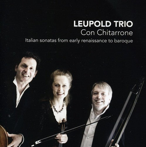 Leupold - Con Chitarrone: Italian Sonatas from Early