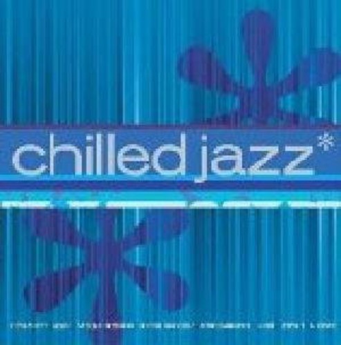 Chilled Jazz - Chilled Jazz