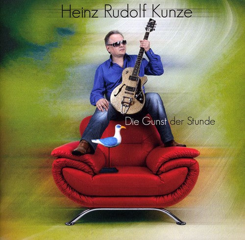 Heinz Kunze Rudolf - Die Gunst Der Stunde