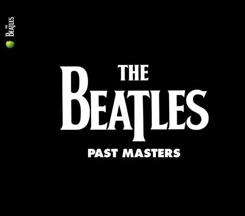 Beatles - Past Masters