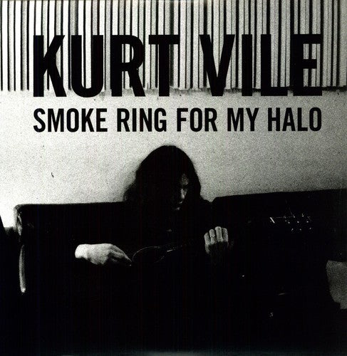 Kurt Vile - Smoke Ring for My Halo