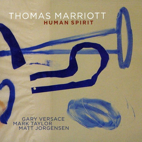 Thomas Marriott - Human Spirit