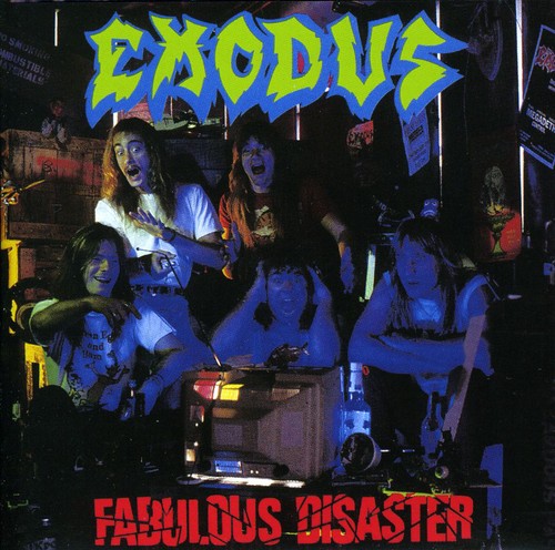 Exodus - Fabulous Disaster