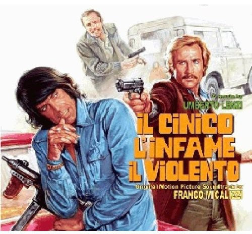 Il Cinico L'Infame/ O.S.T. - Il Cinico L'infame (The Cynic, The Rat and the Fist) (Original Motion Picture Soundtrack)