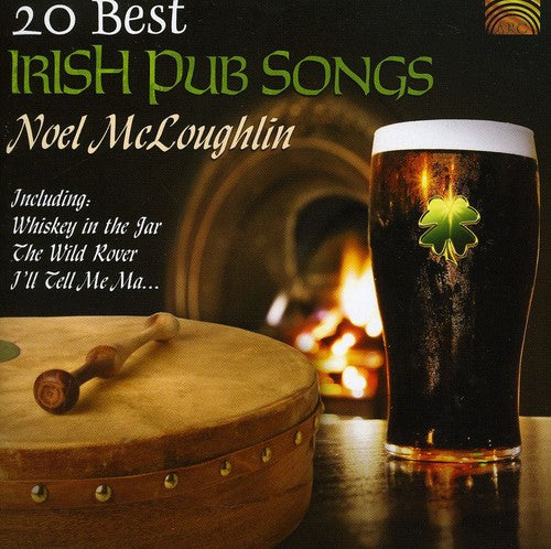 Noel McLoughlin - 20 Best Irish Pub Songs
