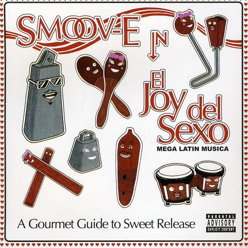 Smoov-E - El Joy Del Sexo