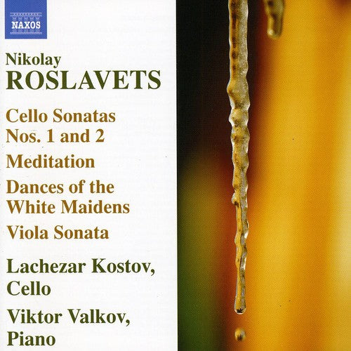 Roslavets/ Kostov/ Valkov - Works for Cello & Piano