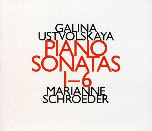 Galina Utsvolskaya - Piano Sonatas 1-6