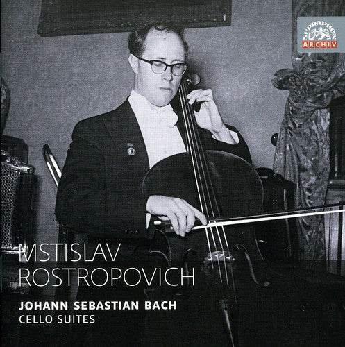 Mstislav Rostropovich / Bach - Cello Suites