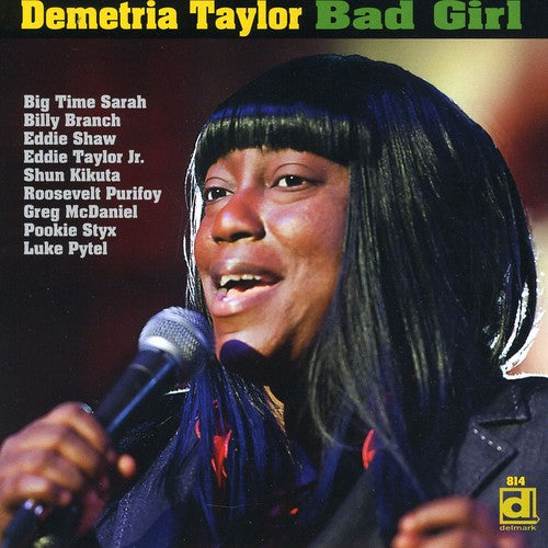 Demetria Taylor - Bad Girl