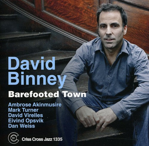 David Binney - Barefooted Town