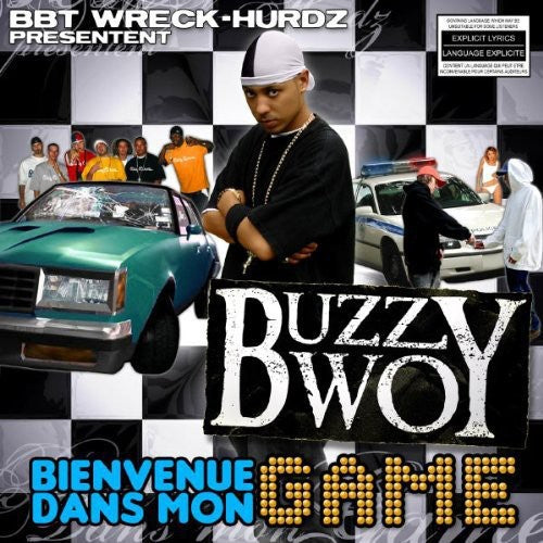 Buzzy Bwoy - Bienvenue Dans Mon Game