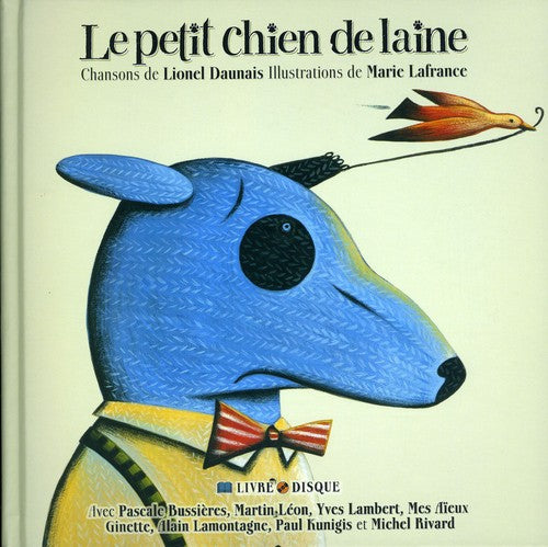 Le Petit Chien De Laine - Le Petit Chien de Laine