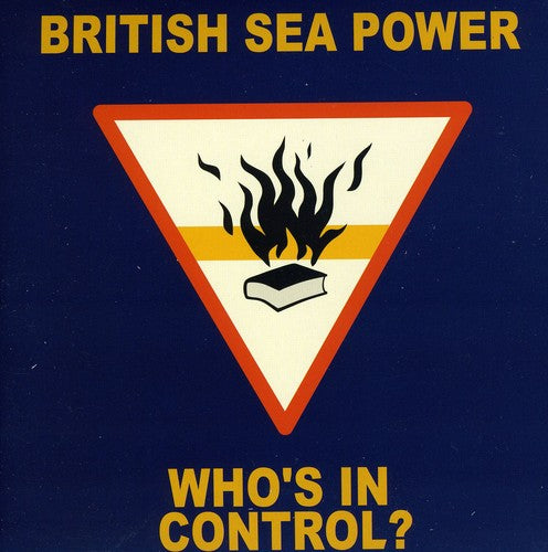 British Sea Power - Who's in Control