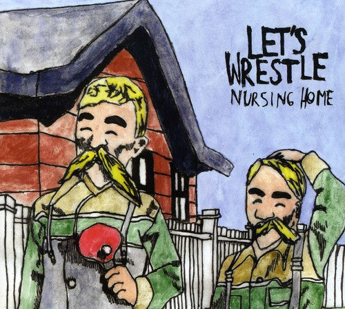 Let's Wrestle - Nursing Home