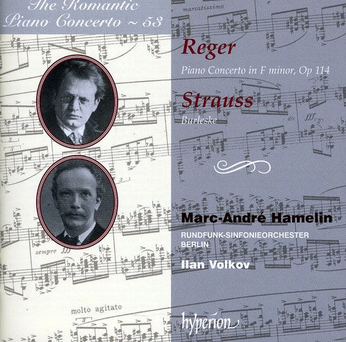 Reger/ Strauss/ Hamelin/ Brso/ Volkov - Romantic Piano Concerto 53