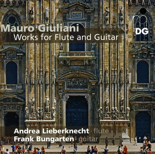 Giuliani/ Bungarten/ Lieberknecht - Giuliani, M. : Works for Flute & Guitar