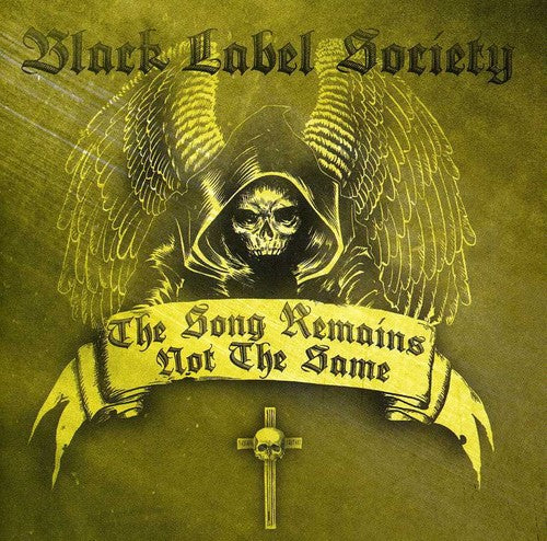 Black Label Society - The Song Remains Not The Same